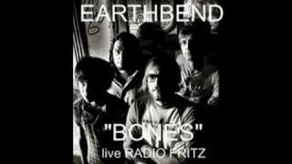 Earthbend - Bones