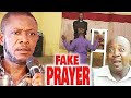 FAKE PRAYER His Holiness NKEM OWOH AMEACHI MUONAGOR STAN AMADI NOLLYWOOD CLASSIC MOVIES