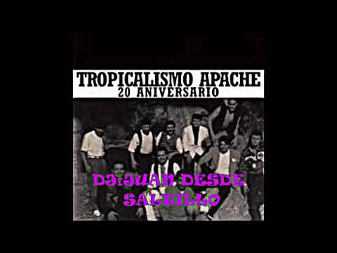 TROPICAL APACHE. ROMANTICO MIX (DJ:JUAN SALTILLO)