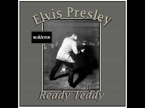Elvis Presley - Ready Teddy (1956)