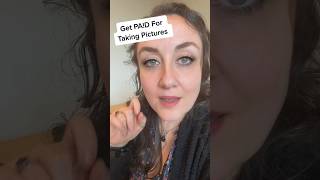 Get PAID To Take Pictures | Make Money With Kate