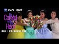Full Episode 354 Be Careful With My Heart