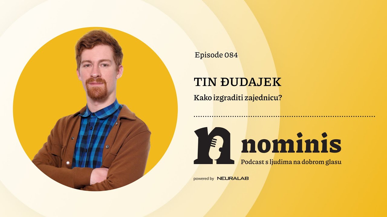 Nominis e84 - Kako izgraditi zajednicu (powered by Neuralab)