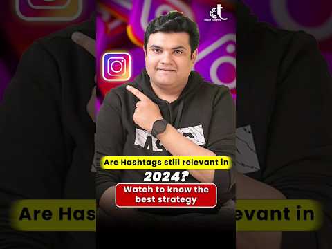 Are Instagram hashtags still relevant in 2024? | Insta hashtags importance | Instagram algorithm