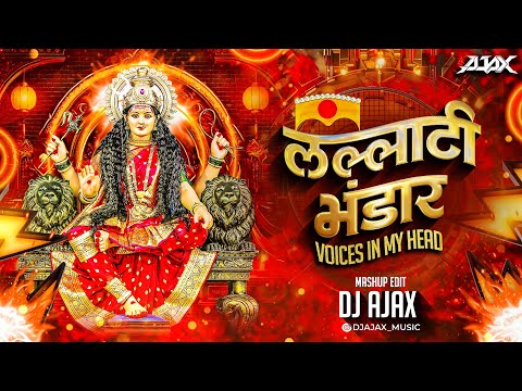 LALLATI BHANDAR X VOICES IN MY HEAD-AJAX MASHUP EDIT