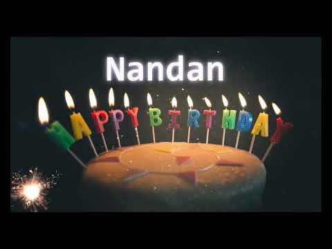 Happy Birthday Song Created for Someone Special Known by the Name Nandan