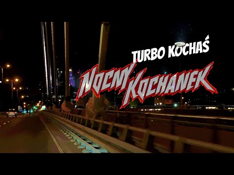 Nocny Kochanek - Turbo Kochaś (Official Lyric Video) (2021)