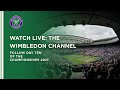 Wimbledon Channel 2021: Day 10