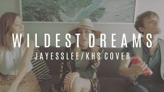 WILDEST DREAMS | TAYLOR SWIFT (Jayesslee & Kurt Hugo Schneider Cover)