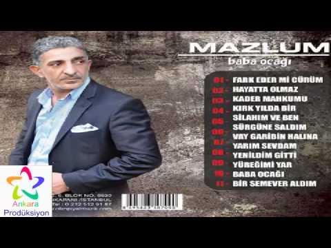 Hayatta Olmaz (Mazlum)