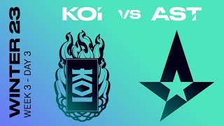LEC Winter Split 2023 - W3D3 - KOI vs AST