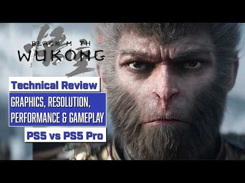 Black Myth: Wukong - PS5 vs PS5 Pro Patch 1.020 Technical Comparion | NX Review