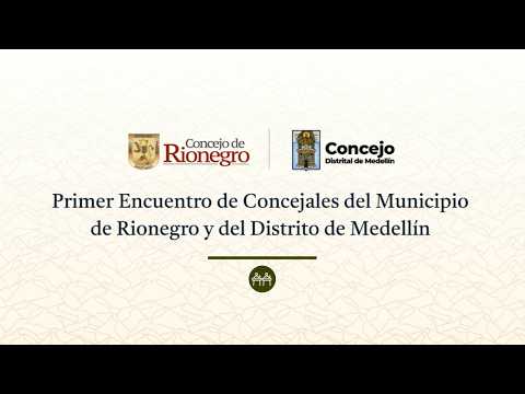 🔴 Primer Encuentro de Concejales de Medellín y Rionegro | Proyectos estratégicos para la región