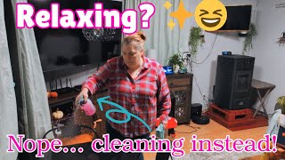 I Spent a Night Cleaning Instead of Relaxing and Here's What Happened