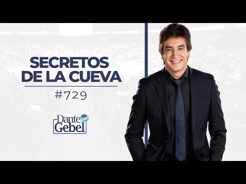 Dante Gebel #729 | Secretos de la cueva