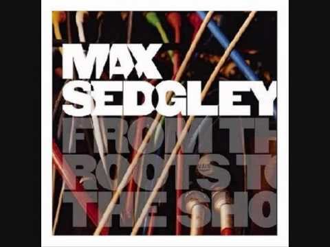 Max Sedgley - Slowly