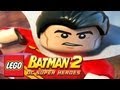 LEGO Batman 2 : DC Superheroes DLC HERO PACK ...