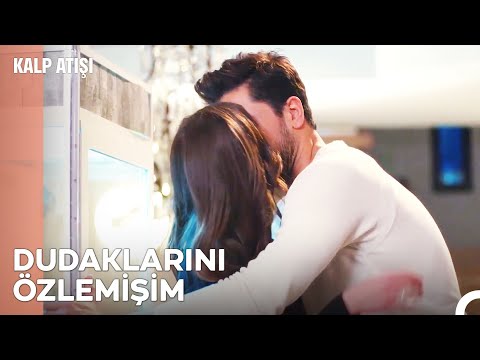 Oyuncağı ve Öpücüğü Kaptım - Kalp Atışı 20. Bölüm