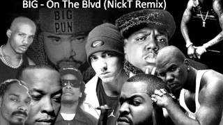 Dr Dre ft Snoop Dogg, 2Pac, Notorious BIG - On The Blvd