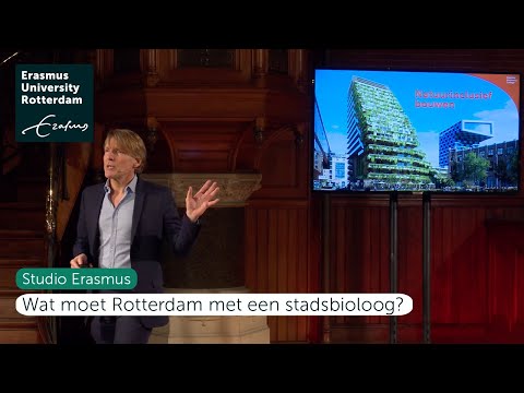 Studio Erasmus - Minicollege: Wat moet Rotterdam met een stadsbioloog?