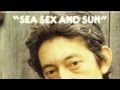Serge Gainsbourg - Sea, sex and sun (Guido ...