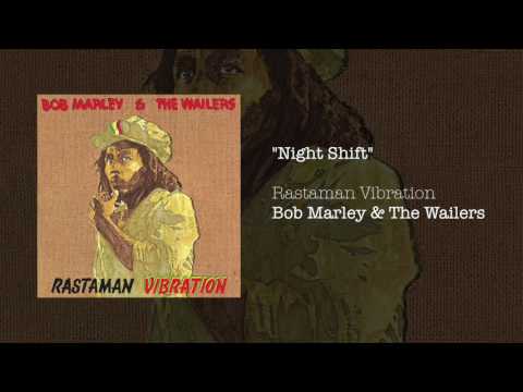 "Night Shift" - - Bob Marley & The Wailers | Rastaman Vibration (1976)