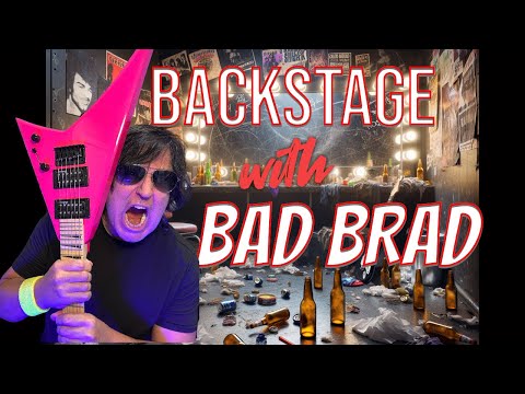 Backstage with Bad Brad Ep. 9! #guitar