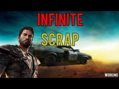 (Working) Mad Max Infinite Scrap Duplication Glitch