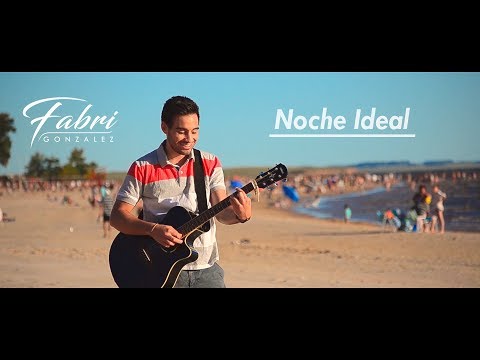 Noche ideal | Fabri Gonzalez