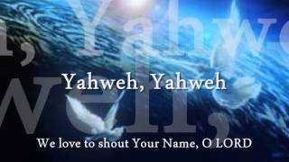 At Your Name Yahweh by Phil Wickham- Lyrics