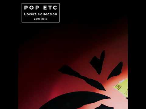 POP ETC - Last Nite (The Strokes Cover)