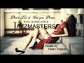 Paul Hardcastle - Don't Let It Get You Down [Jazzmasters III]