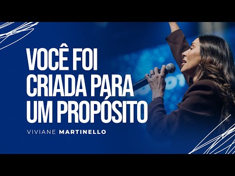 You have a purpose | Pastor Viviane Martinello