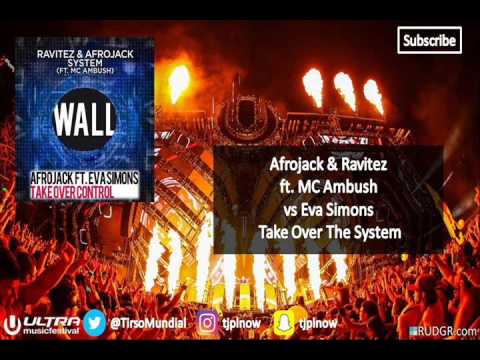 Afrojack & Ravitez ft MC Ambush vs. Eva Simons - Take Over The System
