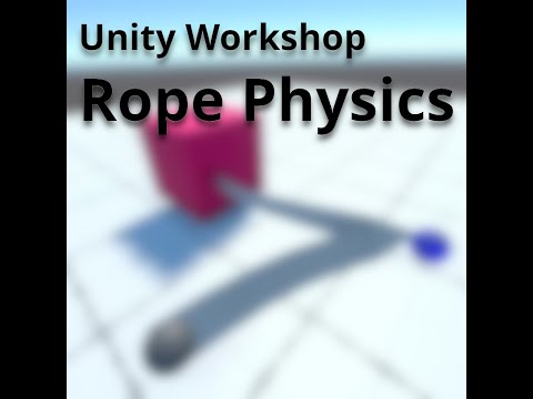 GitHub - geegaz/Unity-Workshop---Rope-physics: A very simple rope  simulation based on Verlet integration
