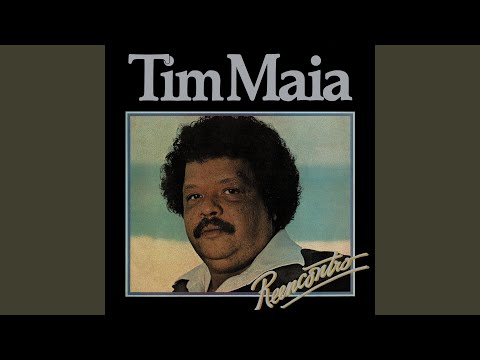 Vou Com Gás - Tim Maia