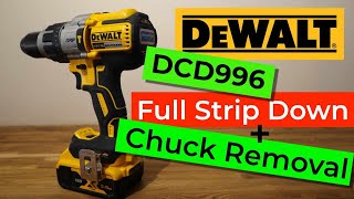 🔧 Full Strip Down | Dewalt DCD 996 + Chuck Removal, easy repair and maintenance of your Dewalt Drill