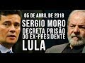 SERGIO MORO MANDA PRENDER LULA EX PRESIDENTE DO BRASIL
