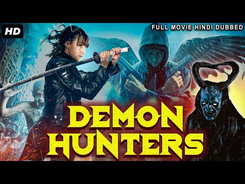 DEMON HUNTERS - Hollywood Movie Hindi Dubbed | Hollywood Horror Movies In Hindi Dubbed Full HD
