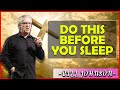Bill Johnson Sermons [May 26, 2021] | Do This Before You Sleep