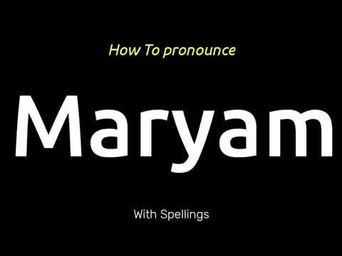 How To Pronounce Maryam | Maryam Pronounce | Maryam Pronunciation