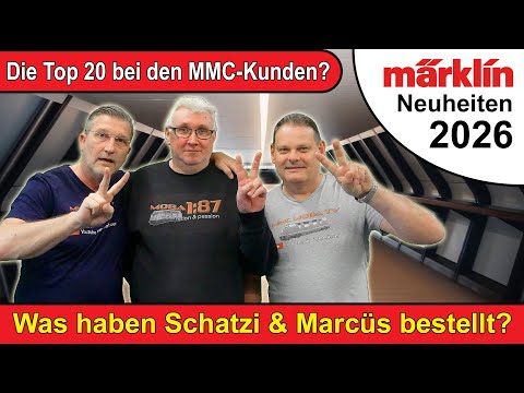 Märklin H0 Neuheiten 2026: TOPS & FLOPS - Was wurde bisher bestellt?