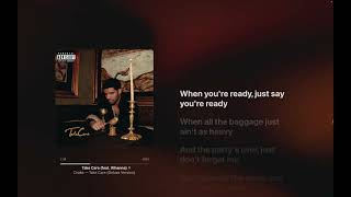 Drake, Rihanna - Take Care (Lyrics)