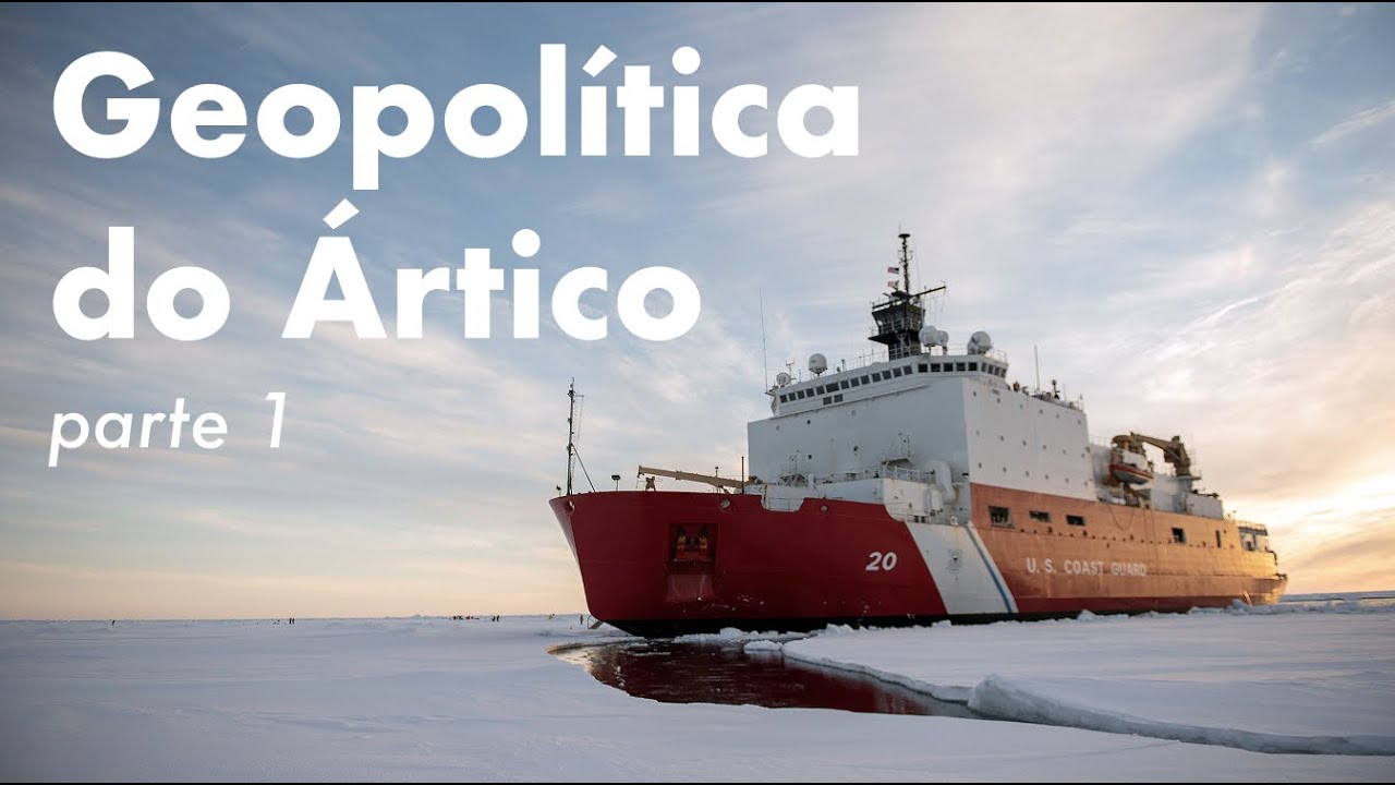 GEOPOLÍTICA DO ÁRTICO - Parte 1 | Heni Ozi Cukier