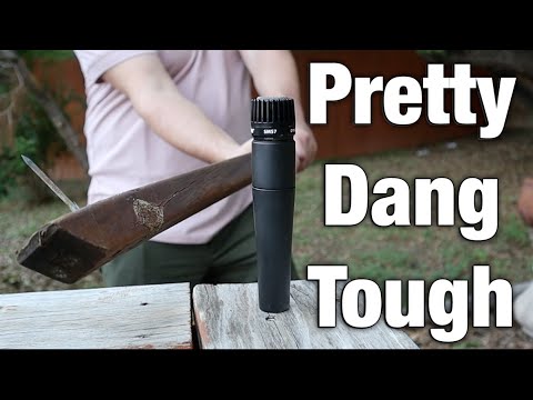How Tough is a Shure SM57? Breaking an SM57 or at least trying to