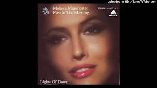 Melissa Manchester - Fire In The Morning