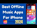 Best Offline Music Apps For iPhone | Best Offline Music App For iOS | iPhone Best Music Player 2024