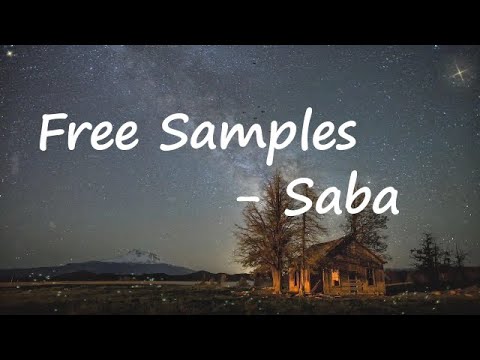 Saba ft. Cheflee — Free Samples Lyrics