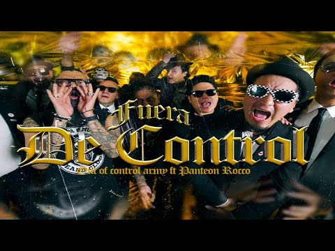 Out Of Control Army & Panteon Rococo ( Fuera De Control )