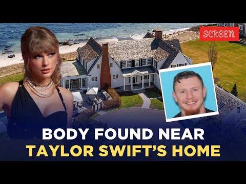 A Death Near Taylor Swift’s Home: What Really Happened? | Screen